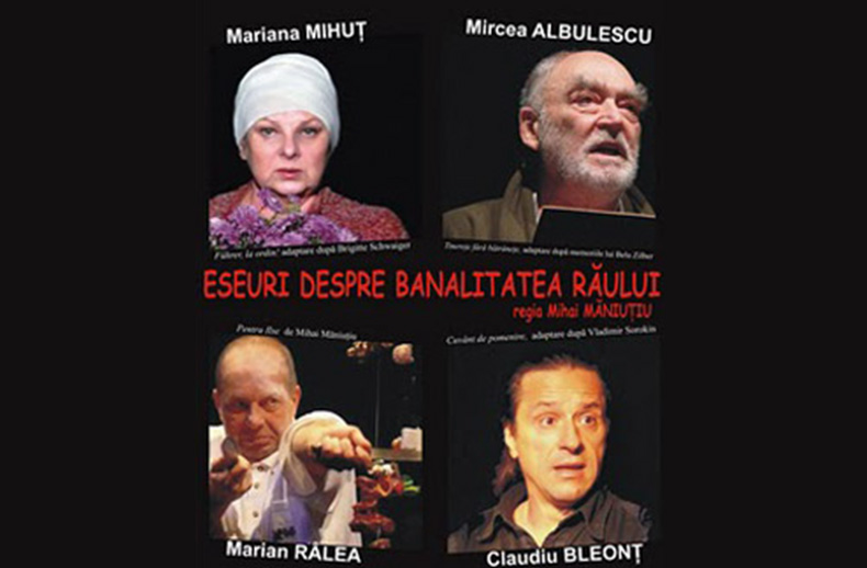 eseuri despre banalitatea raului, 2007 - mihai maniutiu